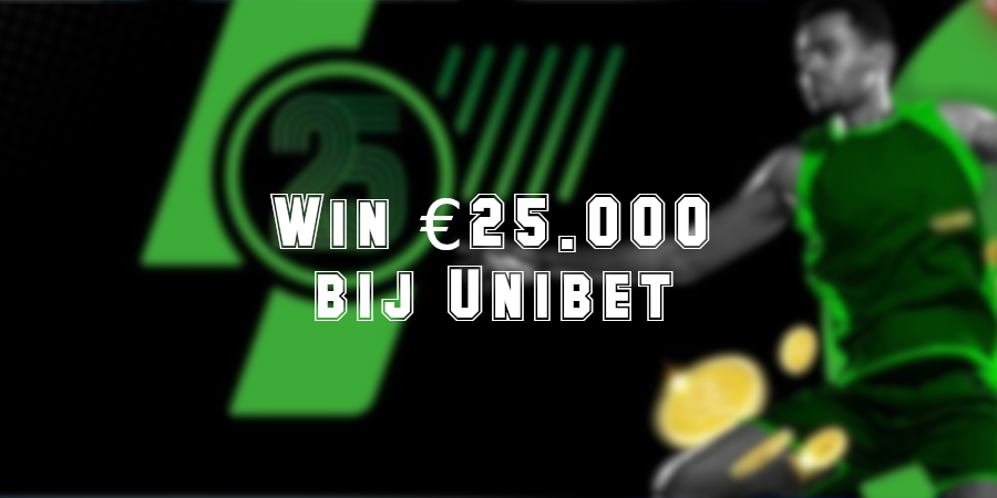 Win 25000 euro bij Unibet