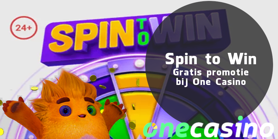 Spin tot win promotie one casino